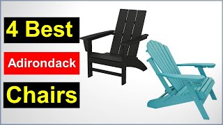 ✅✅The 4 Best Adirondack Chairs for Outdoor Lounging 👌☑️👌