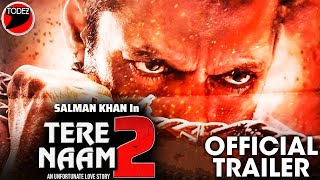 Tere Naam 2 Official Trailer | Salman Khan,Bhumika Chawla | Satish Kaushik | Tere Naam 2 Coming Soon