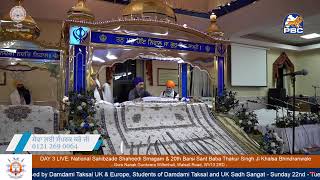 Live : National Sahibzade Shaheedi Smagam \u0026 20th Barsi Sant Baba Thakur Singh Ji Khalsa Bhindranwale