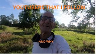 YouTubers That I follow and Why