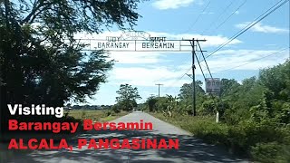 VISITING BERSAMIN, ALCALA, PANGASINAN