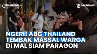 Mencekam, Remaja Thailand Lakukan Aksi Brutal Tembak Massal Warga di Mal Bangkok, 3 Orang Tewas