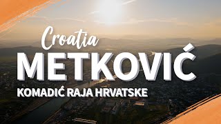 Metković - Grad i Luka na obali Neretve