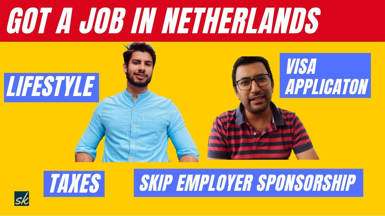 Netherlands Job Search Experience | Find A Job In Europe | Netherlands ...