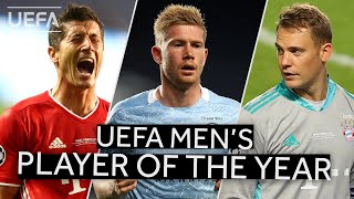 LEWANDOWSKI, DE BRUYNE, NEUER: UEFA Men's Player of the Year Nominees