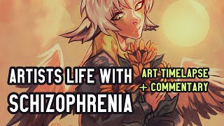 Life of an artist with schizophrenia [ART TIMELAPSE & COMMENTARY]