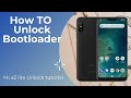 How to Unlock Your Android Phone's Bootloader || Mi A2 Unlock Bootloader Tutorial || Root