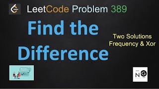 find the difference | find the difference leetcode | leetcode 389 | two solutions