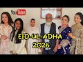 EID VLOG - Eid-ul-adha 2026
