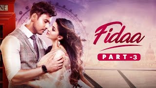 Fidaa (ফিদা) Part-3 | Yash Dasgupta | Sanjana Banerjee | Pathikrit | Arindom | Movie Scene | SVF
