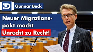 Neuer Migrationspakt macht Unrecht zu Recht! | G. Beck