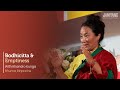 Bodhicitta & Emptiness with Khandro Kunga Bhuma Rinpoche - Session 2