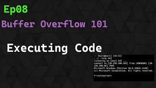 Buffer Overflow 101: Ep 8 - Arbitrary Code Execution