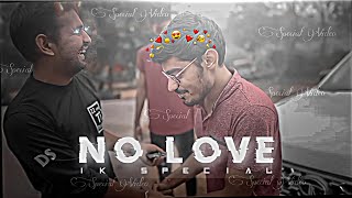 No Love | Mr Indian Hacker x Crazy Xyz Edits | Status | @mrindianhackershort01 x @CrazyXYZ