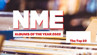 TOP 10 ALBUMS 2022 by NME