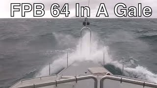 FPB 64 Open House In A Gale