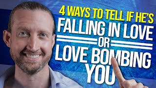 4 Ways to Tell if He's Falling in Love... or Love Bombing you