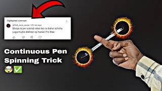 Continuous Pen Spinning Trick in Hindi || How To Pen Spinning Trick in Continuous 🤯✅ #penspinning...