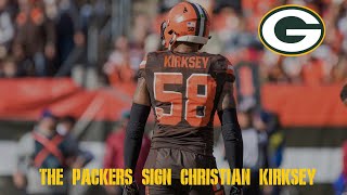 The Packers Sign Christian Kirksey