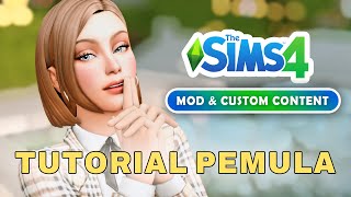 Sims 4 Tutorial untuk Pemula: Mod & CC (PART 1) | Indonesia