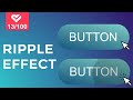 Button Ripple Effect On Click With CSS & Vanilla JavaScript | Project #13