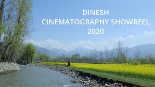 DINESH CINEMATOGRAPHY SHOWREEL 2020