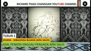 Ensera Apai Saloi, Pengada\u0026penatai Apai Saloi Part 1- Richard Thias