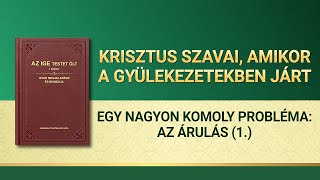 Isten igéje | „Egy nagyon komoly probléma: az árulás (1.)”