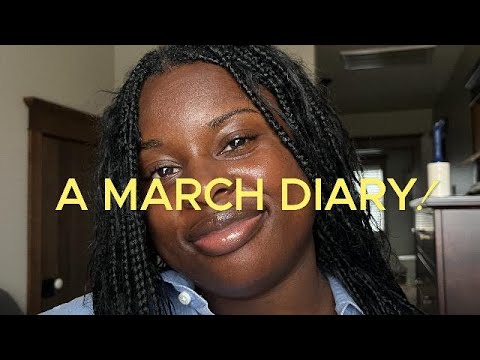 A March Diary Youtube