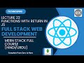 Lecture 22 | Mastering Full Stack Web Development:Function With return statement in JS| 2025