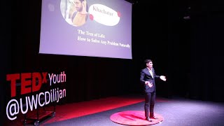 Tree of Life: How to Solve any Problem Naturally | Khachatur Margarian | TEDxYouth@UWCDilijan