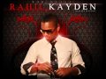 Rahil Kayden - Tiens moi (Hold You Riddim)