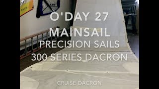 New O'Day 27 Mainsail - Precision Sails 300 Series Dacron