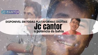 Jc cantor A potência da Bahia Musica sem direção na versão forró