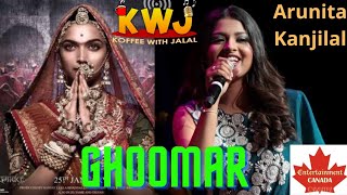 Ghoomar | Padmaavat | Arunita Kanjilal | Indian Idol | KWJ | Deepika Padukone | Koffee With Jalal