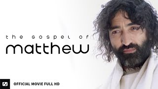 The Gospel of Matthew | Full Movie