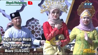 Brunei - Majlis Ramah Mesra bersama Rakyat bagi Daerah Brunei Muara (01/8/2021)