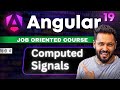 Angular 19 Tutorial in Hind #21 Computed Signals