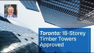 Toronto: New Code Allows 18-Storey Timber Towers