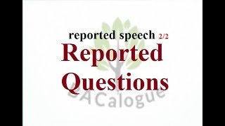 Grammar: Reported Questions