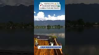 +919781112751 view from house boat srinagar tour package book now to enjoy in mountains