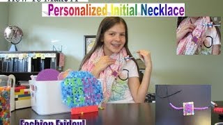 How To Make A Personalized Initial Necklace! Fashion Friday! ♫