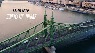 Liberty Bridge - Cinematic drone shooting