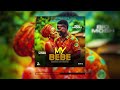 my bebe big mosh official audio