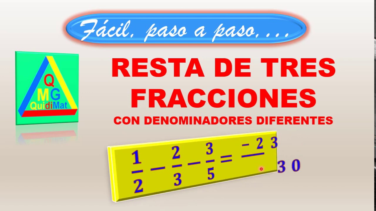 Resta De 3 Fracciones Con Diferente Denominador