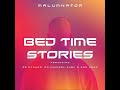 MalumNator - Bedtime Stories ft. De Mthuda, Da Muziqal Chef & Sam Deep