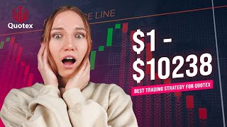 100% BEST BINARY OPTIONS TRADING STRATEGY FOR QUOTEX $1 TO $10238