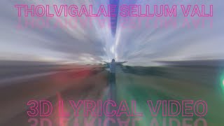 Tholzhvigalay sellum vali lyrical video song by naseem