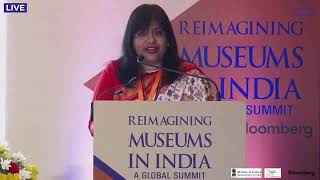 Global Summit on Reimagining Museums in India  || Day 1 || 2022