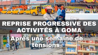 Goma : Retour progressif à la normale après la guerre.#BRAVE TV